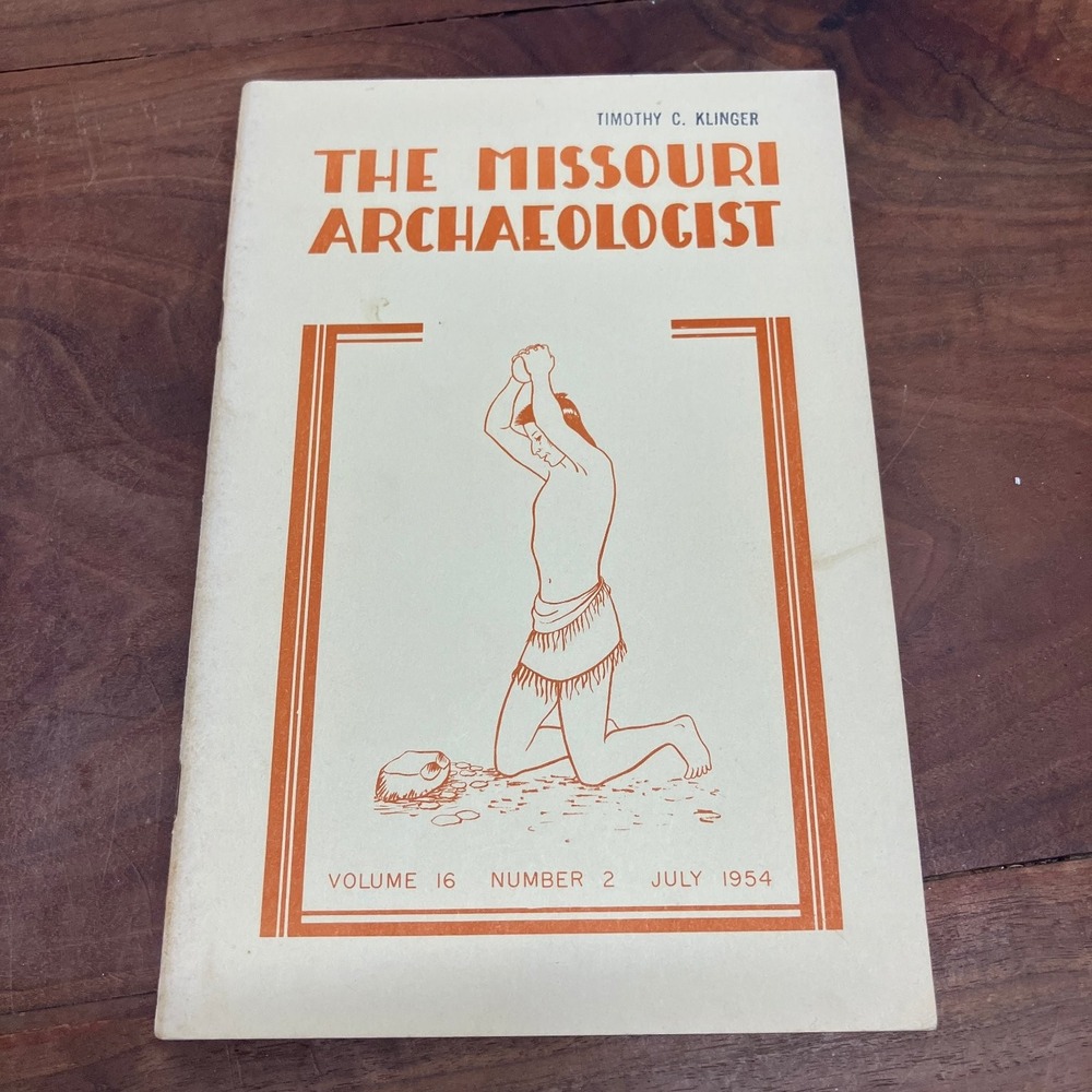 Missouri Archaeologist Vol 16 No 2 July 1954 Native American Archaeology Journal